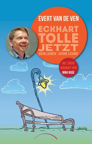 Eckhart Tolle - Jetzt: sein Leben seine Lehre