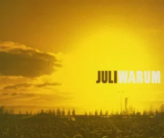 Warum [Audio CD] Juli