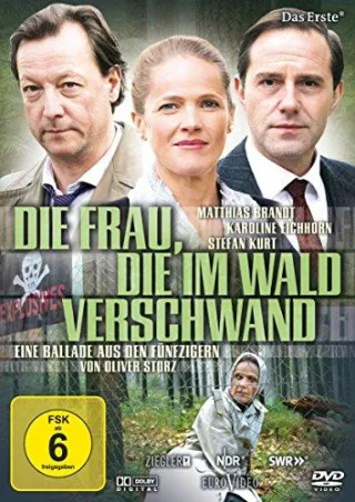 Die Frau die im Wald verschwand