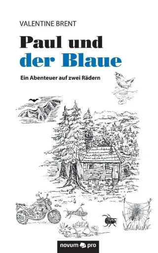 Paul und der Blaue: Ein Abenteuer auf zwei Rädern