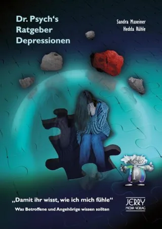Dr. Psych's Ratgeber Depressionen [Taschenbuch] [2015] Sandra Maxeiner Hedda Rühle