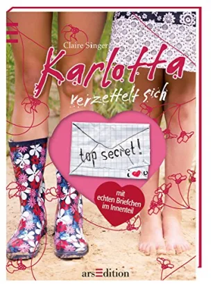 Karlotta verzettelt sich [Gebundene Ausgabe] [2009] Singer Claire