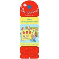 Bandolino. Mein Kindergartenwissen / Friederike Barnhusen