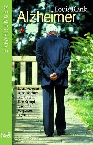 Alzheimer gegen das Vergessen