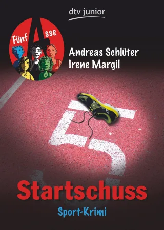 Startschuss Fünf Asse: Sport-Krimi (dtv junior)