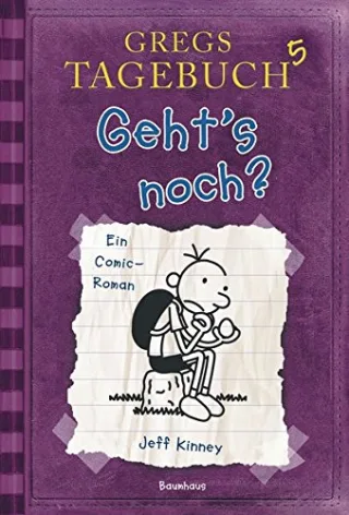 Geht's noch? (Gregs Tagebuch Band 5)