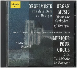 Orgelmusik aus dem Dom zu Bourges