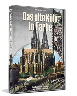 Das alte Köln in Farbe: Eine historische Filmreise [DVD]
