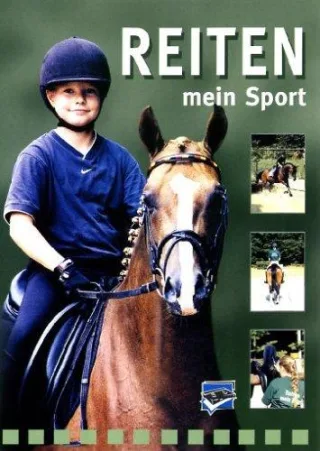 Reiten - Mein Sport