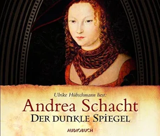 Der dunkle Spiegel [Audio CD] [2009] Andrea Schacht