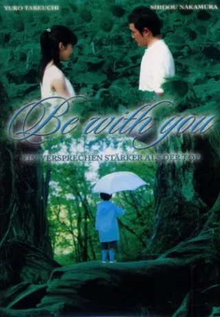 Be with You [DVD] [2007]