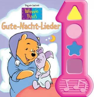 Winnie Puuh - Gute-Nacht-Lieder: Sing ein Lied mit Winnie Puuh