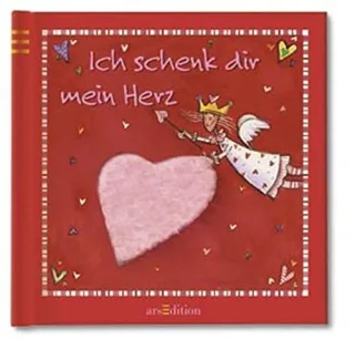 schenk dir mein Herz.