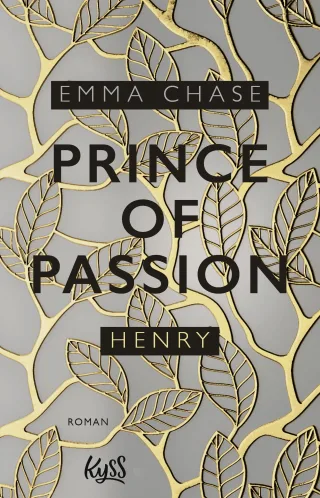 Prince of Passion ? Henry: Roman (Die Prince-of-Passion-Reihe Band 2)