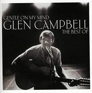 Gentle on My Mind:the Best of