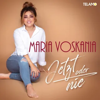 Jetzt Oder Nie - Maria Voskania
