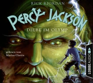 Percy Jackson - Teil 1: Diebe im Olymp. [Audio CD] [2010] Riordan Rick Clarén Marius