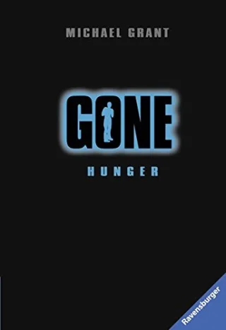 Gone 2: Hunger (RTB - Gone)