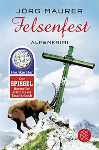 Felsenfest: Alpenkrimi (Hochkaräter)