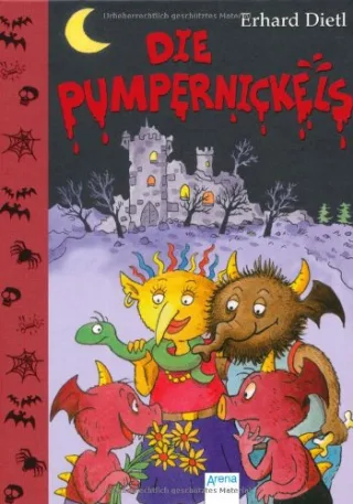 Die Pumpernickels [Gebundene Ausgabe] [2009] Dietl Erhard