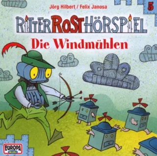 Ritter Rost Folge 5: Die Windmühlen
