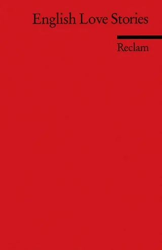 English Love Stories: (Fremdsprachentexte)
