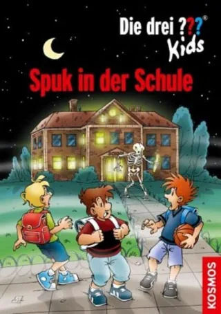 Die drei ??? Kids Spuk in der Schule