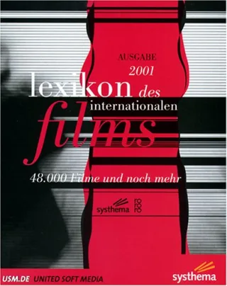Lexikon des internationalen Films 2001. CD- ROM für Windows 95/98/ NT 4.0/ MacOS ab 8.1. 48.000 Filme mit Kurzkritiken