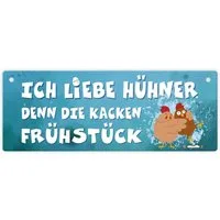 speecheese Metallschild Ich liebe Hühner, denn die kacken Frühstück Metallschild