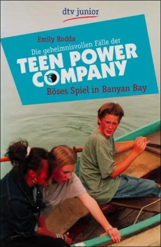 Die geheimnisvollen Fälle der Teen Power Company Böses Spiel in Banyan-Bay