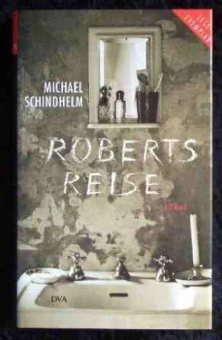 Roberts Reise