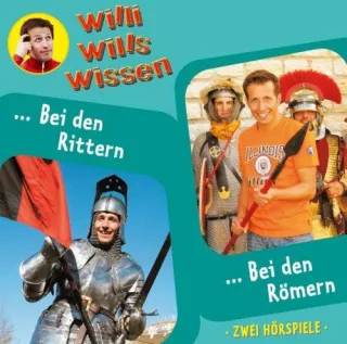 Willi wills wissen - Folge 7: Bei den Rittern/Bei den Römern. 2 Hörspiele [Audio CD] [2008] Sabasch Jessica Floff Publishing Florian Fickel Weitzel Willi
