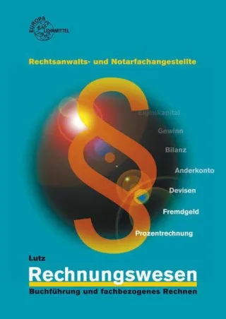 Rechnungswesen für Rechtsanwalts- und Notarfachangestellte