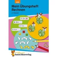 Mein Übungsheft Rechnen 2. Klasse / Joshua Schulz, Mathe-Aufgaben mit Lösungen im Zahlenraum bis 100