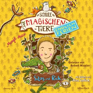 Silas und Rick: 2 CDs (Die Schule der Magischen Tiere. Endlich Ferien Band 2)