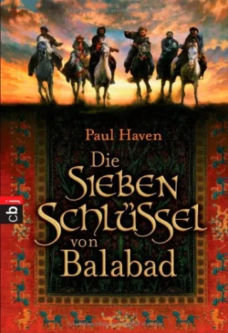 Die sieben Schlüssel von Balabad [Taschenbuch] [2012] Haven Paul Thon Wolfgang