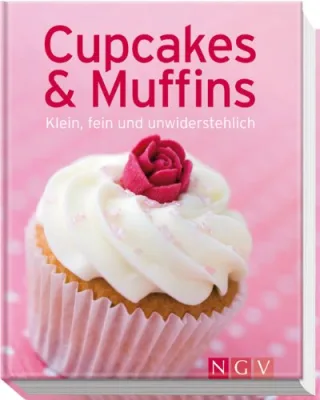 Cupcakes & Muffins: Klein fein und unwiderstehlich (Minikochbuch)