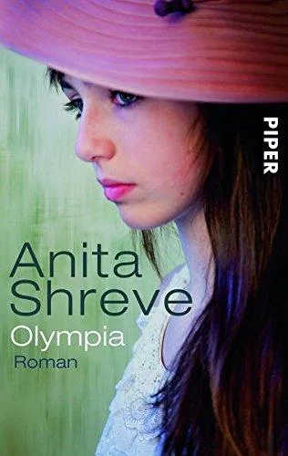 Olympia: Roman [Taschenbuch] [2012] Shreve Anita Sandberg Mechtild