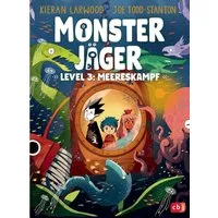 Monsterjäger – Level 3: Meereskampf / Kieran Larwood