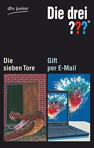 Die drei ??? - Die sieben Tore Die drei ??? - Gift per E-Mail: Erzählt von André Marx / Erzählt von Ben Nevis (dtv Fortsetzungsnummer 81)