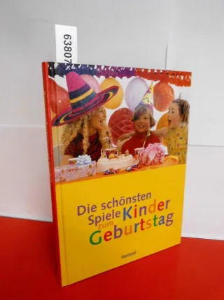 Die schönsten spiele zum Kindergeburtstag (Weltbild)