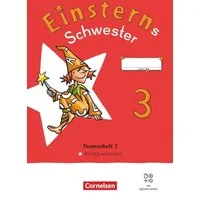 Einsterns Schwester - Sprache und Lesen - Neubearbeitung 2022 - 3. Sch / diverse, Themenheft 2 - Richtig schreiben - Verbrauchsmaterial