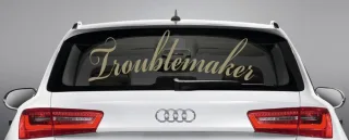 Aufkleber "Troublemaker" Autoaufkleber Heckscheibe