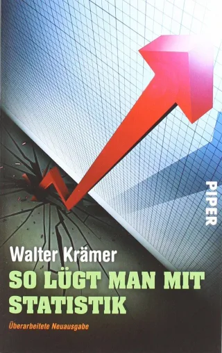 So lügt man mit Statistik [Taschenbuch] [2011] Krämer Walter