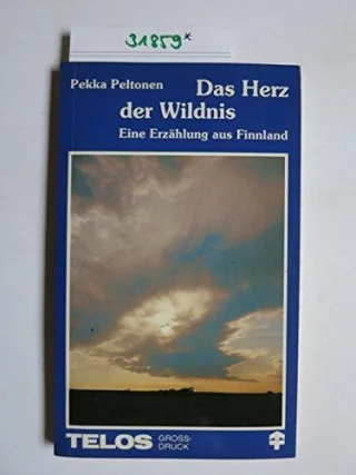 Das Herz der Wildnis