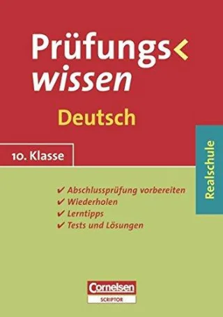 Prüfungswissen - Realschule: 10. Schuljahr - Deutsch: Schülerbuch mit Lerntipps Tests und Lösungen