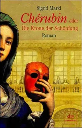 Cherubin oder Die Krone der Schöpfung