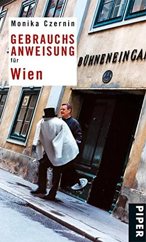Gebrauchsanweisung für Wien: Überarbeitete und erweiterte Neuausgabe