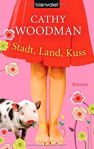 Stadt Land Kuss: Roman
