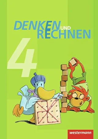 Denken und Rechnen - Ausgabe 2011 für Grundschulen in Hamburg Bremen Hessen Niedersachsen Nordrhein-Westfalen Rheinland-Pfalz Saarland und Schleswig-Holstein: Schülerband 4